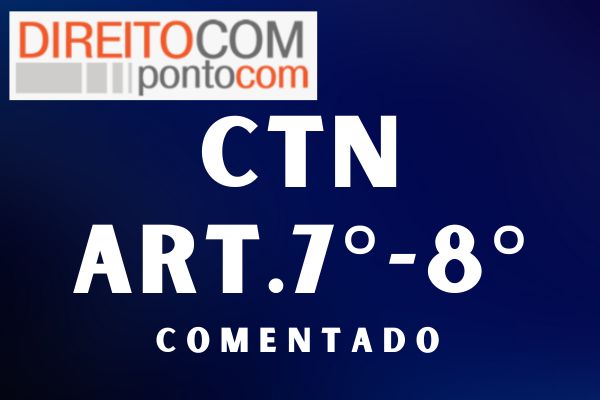 7 E 8 DO CTN COMENTADO